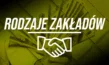Rodzaje zakładów bukmacherskich i kryteria ich podziału