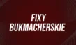 Ustawione mecze, czyli czym są fixy bukmacherskie?