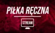 Piłka ręczna: Gdzie oglądać, Transmisje za darmo