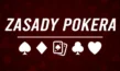 Poker zasady - poradnik jak grać w pokera