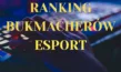 Ranking bukmacherów esport