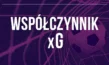 Co to jest xG?