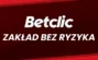 Betclic zakład bez ryzyka - najwyższy cashback do 50 PLN